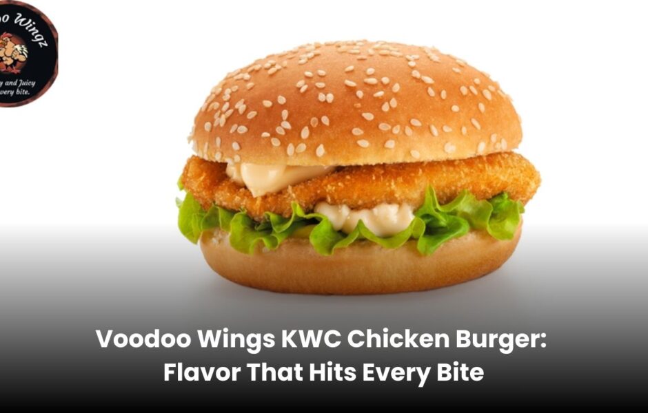 Voodoo Wings KWC chicken burger with fresh lettuce and tomato