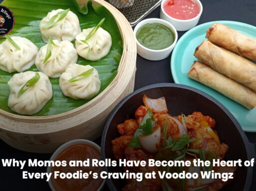 Steaming hot momos and crispy rolls served at Voodoo Wingz, loved by every foodie.