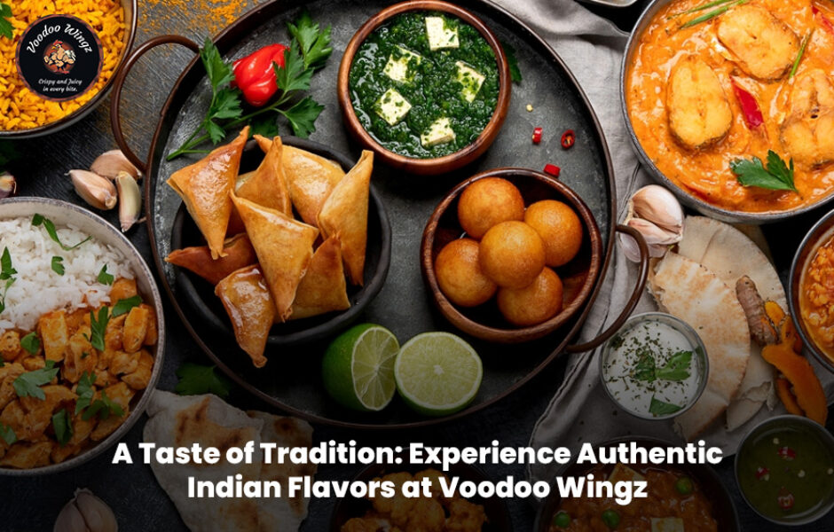 Authentic Indian food served at Voodoo Wingz restaurant